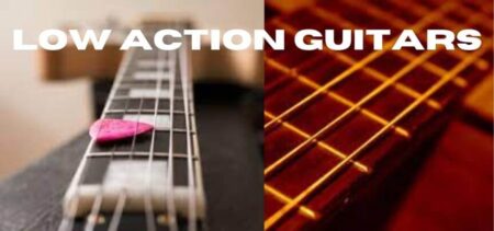 Best Low Action Acoustic Guitars in 2022